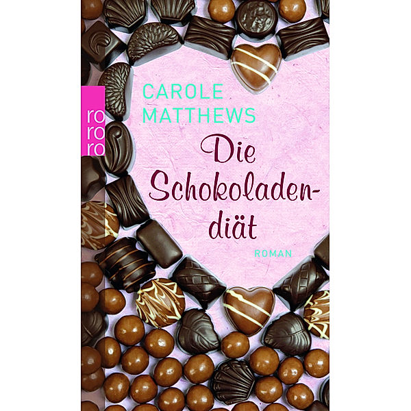 Die Schokoladendiät, Carole Matthews