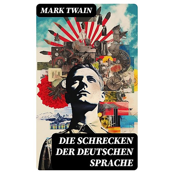 Die Schrecken der deutschen Sprache, Mark Twain