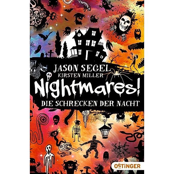 Die Schrecken der Nacht / Nightmares! Bd.1, Jason Segel, Kirsten Miller