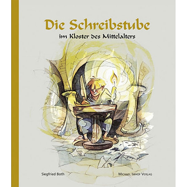 Die Schreibstube im Kloster des Mittelalters, Sigfried Both