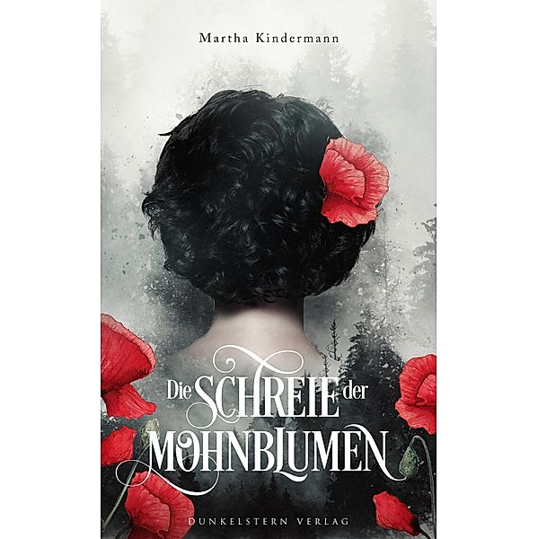 Die Schreie der Mohnblumen, Martha Kindermann