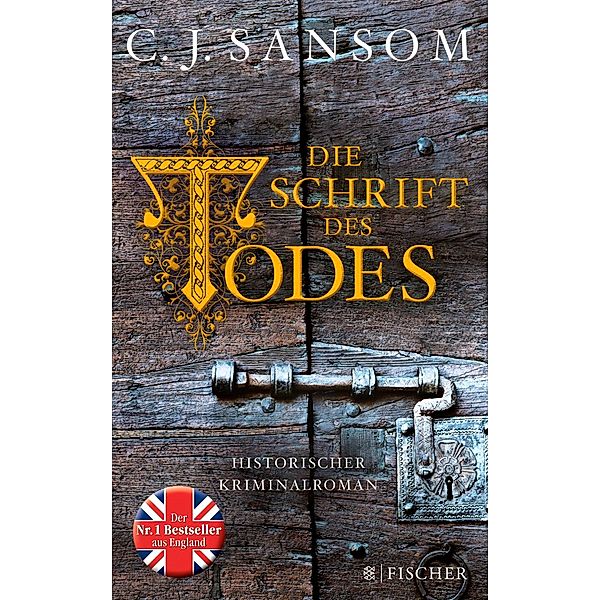 Die Schrift des Todes, C. J. Sansom