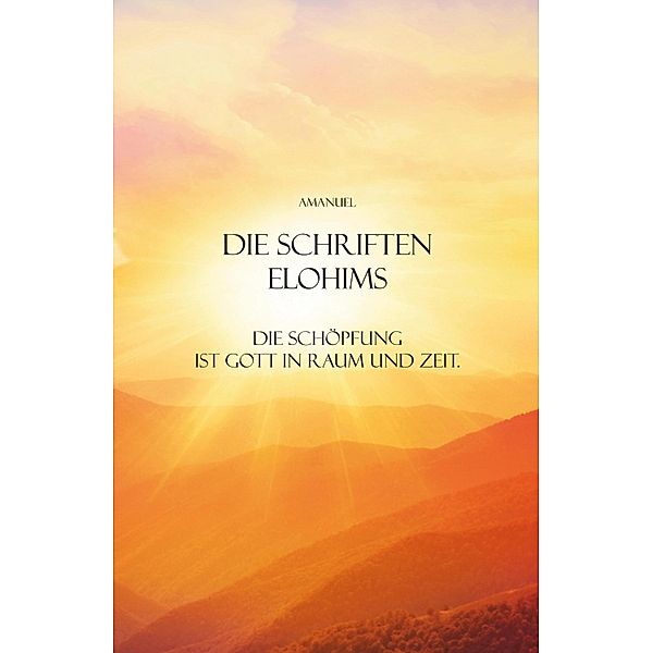 Die Schriften Elohims, Amanuel