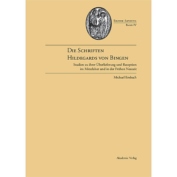 Die Schriften Hildegards von Bingen, Michael Embach
