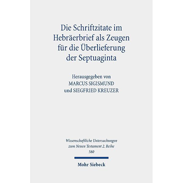 Die Schriftzitate im Hebräerbrief als Zeugen für die Überlieferung der Septuaginta