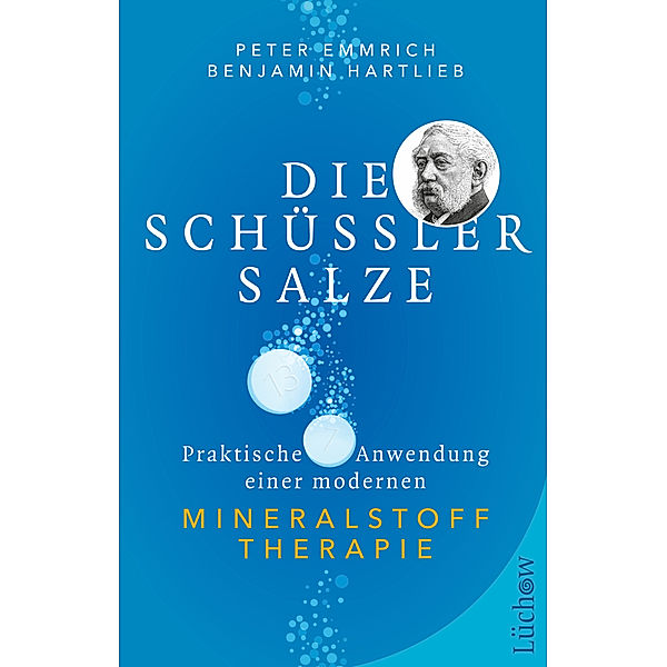 Die Schüßler-Salze, Peter Emmrich M.A., Benjamin Hartlieb