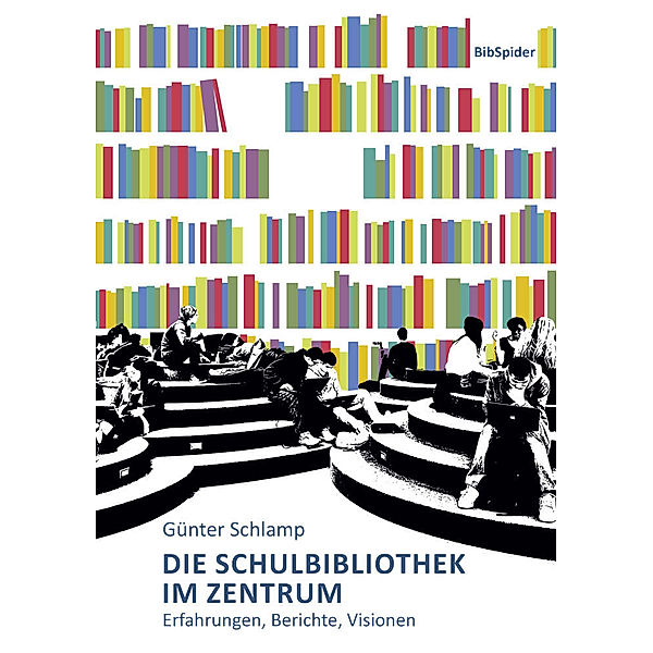 Die Schulbibliothek im Zentrum, Günter Schlamp