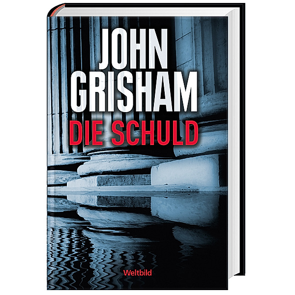 Die Schuld, John Grisham