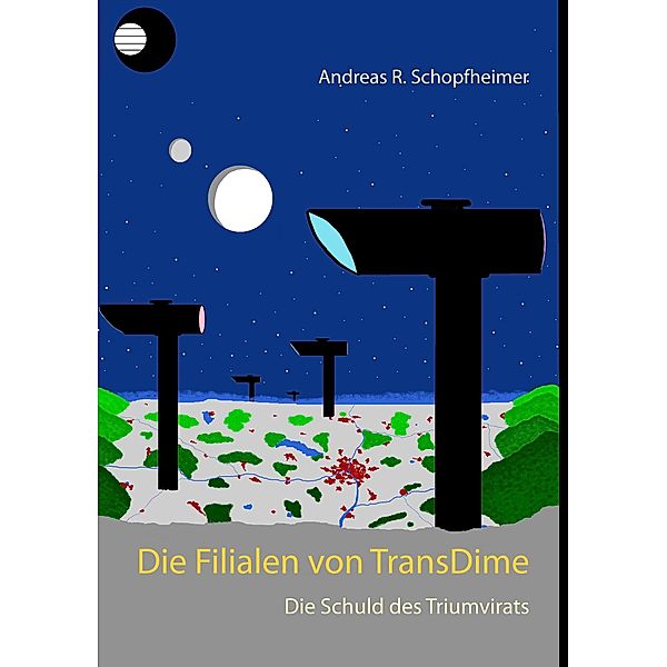 Die Schuld des Triumvirats, Andreas R. Schopfheimer