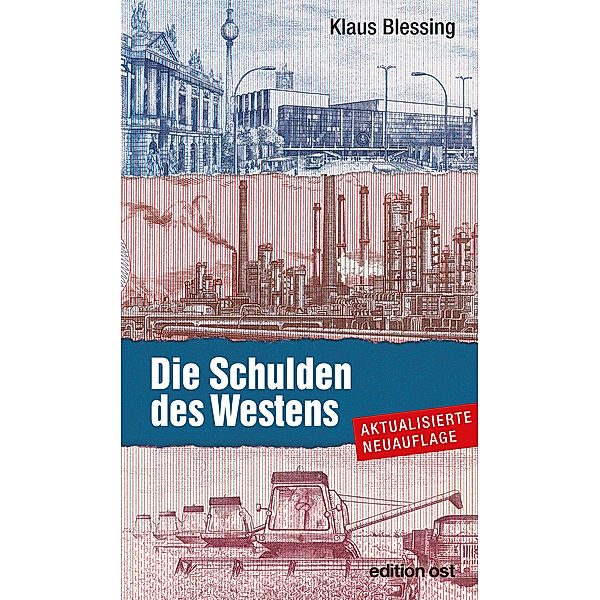 Die Schulden des Westens, Klaus Blessing