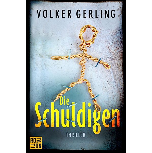 Die Schuldigen, Volker Gerling