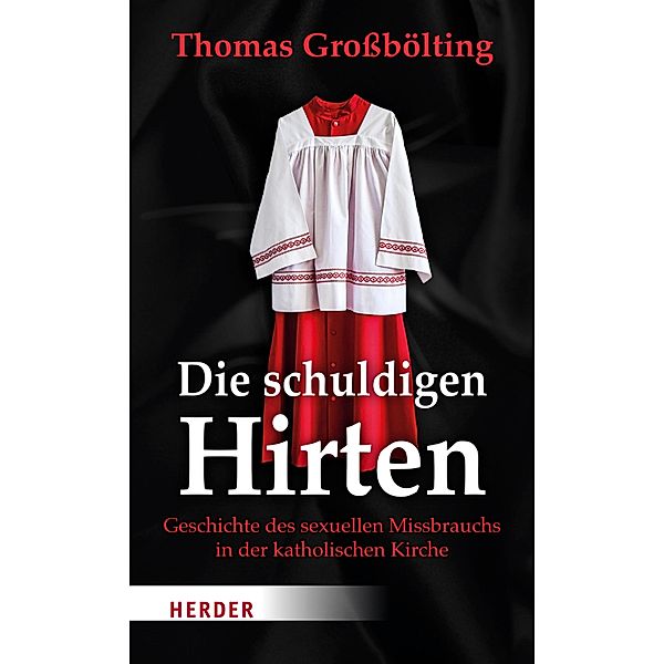 Die schuldigen Hirten, Thomas Grossbölting