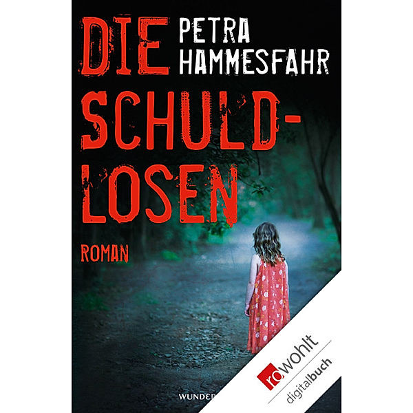 Die Schuldlosen, Petra Hammesfahr