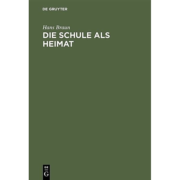 Die Schule als Heimat, Hans Braun