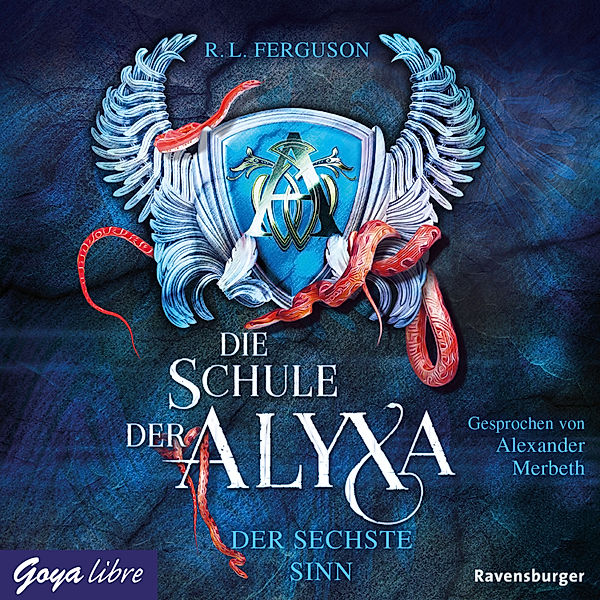 Die Schule der Alyxa - 3 - Der sechste Sinn, R. L. Ferguson