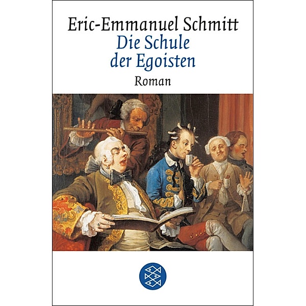 Die Schule der Egoisten, Eric-Emmanuel Schmitt