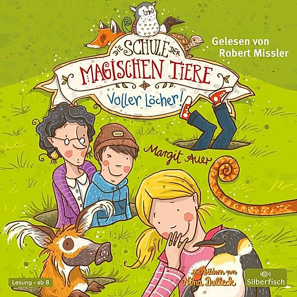 Die Schule der magischen Tiere Band 2: Voller Löcher! (2 Audio-CDs), Margit Auer