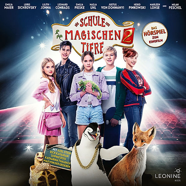 Die Schule der magischen Tiere - Die Schule der magischen Tiere 2 - Hörspiel zum Film