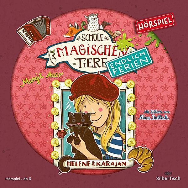 Die Schule der magischen Tiere - Endlich Ferien - 4 - Helene und Karajan, Margit Auer