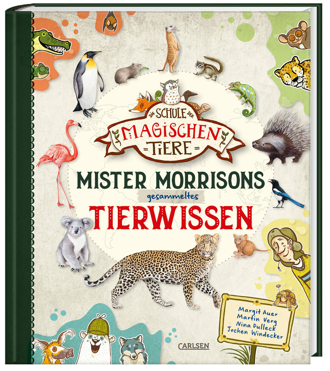Die Schule der magischen Tiere: Mister Morrisons gesammeltes Tierwissen Buch
