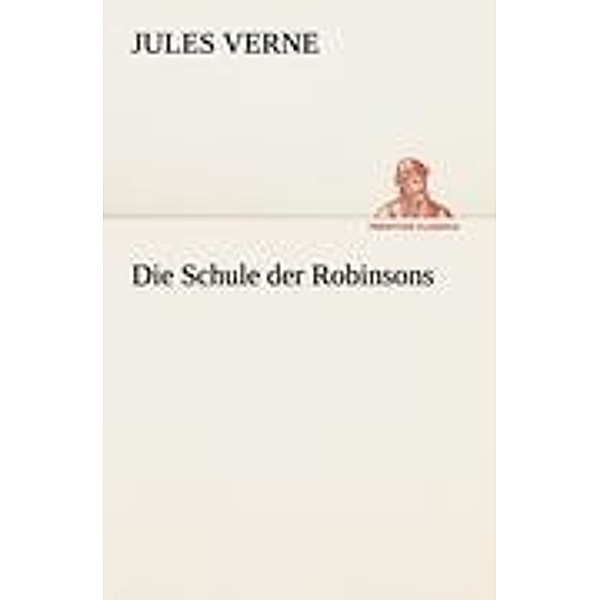 Die Schule der Robinsons, Jules Verne