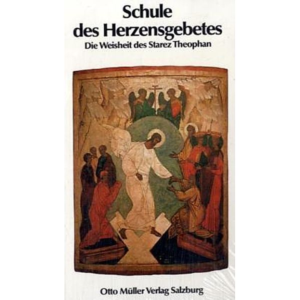 Die Schule des Herzensgebetes, Theophan der Einsiedler