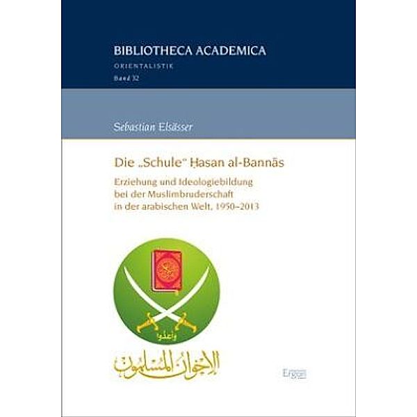 Die Schule Hasan al-Bannas, Sebastian Elsässer