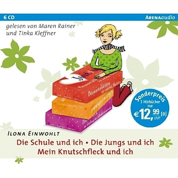 Die Schule und ich / Mein Knutschfleck und ich / Die Jungs und ich, 6 Audio-CDs, Ilona Einwohlt