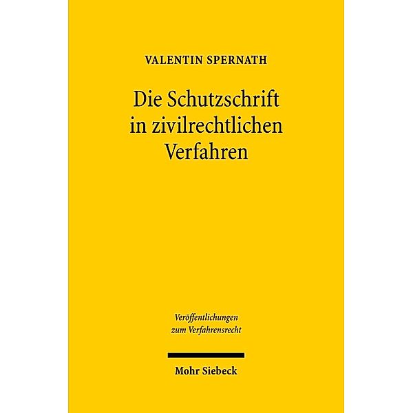 Die Schutzschrift in zivilrechtlichen Verfahren, Valentin Spernath