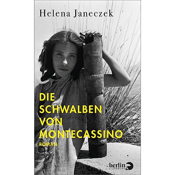 Die Schwalben von Montecassino, Helena Janeczek