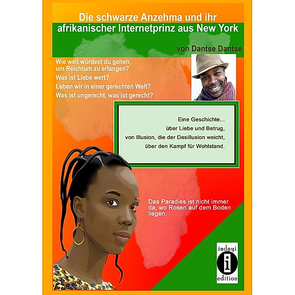 Die schwarze Anzehma und ihr afrikanischer Internetprinz aus New York, Dantse Dantse