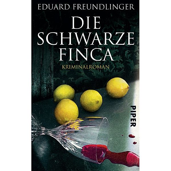 Die schwarze Finca, Eduard Freundlinger