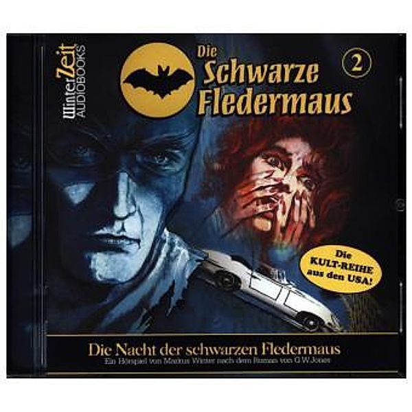 Die Schwarze Fledermaus 02, 1 Audio-CD, G. W. Jones