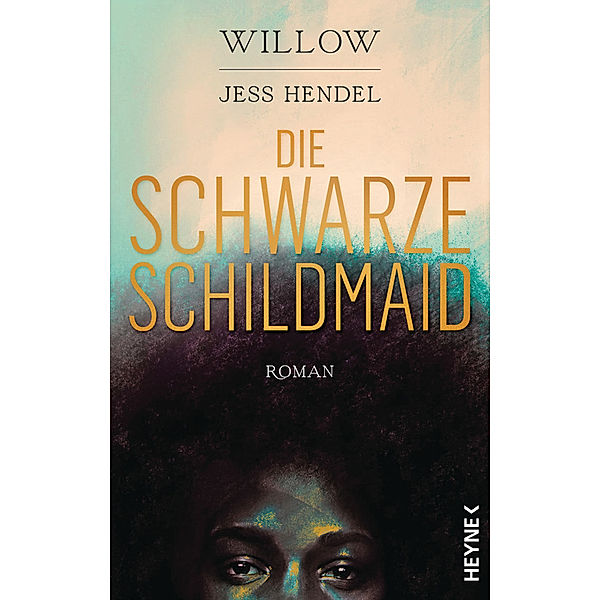 Die Schwarze Schildmaid, Smith Willow, Jess Hendel