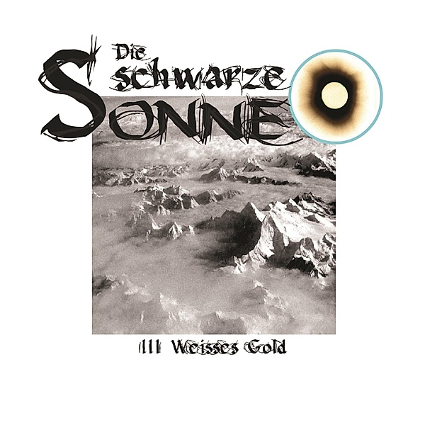 Die schwarze Sonne - 3 - Weisses Gold, Günter Merlau