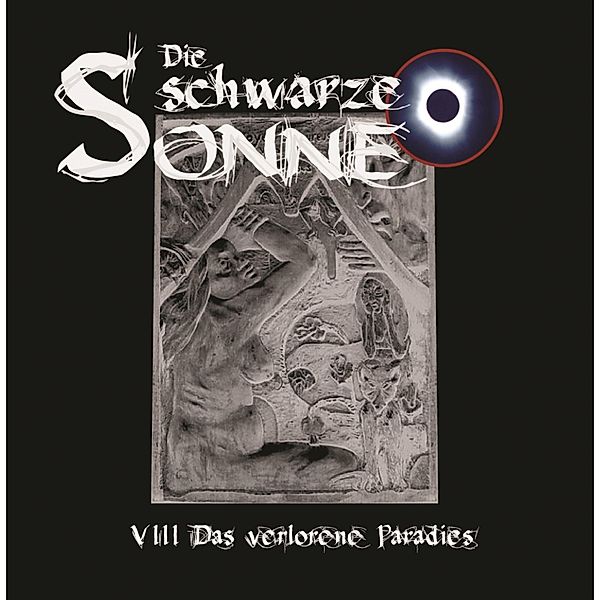 Die schwarze Sonne - 8 - Das verlorene Paradies, Günter Merlau