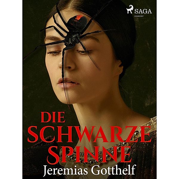 Die schwarze Spinne, Jeremias Gotthelf