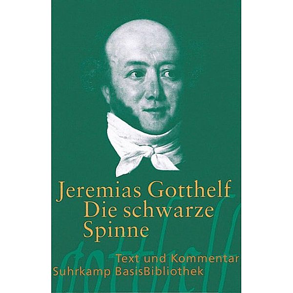 Die schwarze Spinne, Jeremias Gotthelf