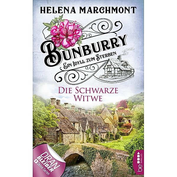 Die Schwarze Witwe / Bunburry Bd.12, Helena Marchmont