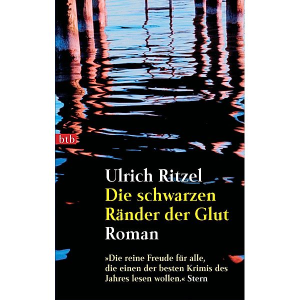 Die schwarzen Ränder der Glut / Kommissar Berndorf Bd.3, Ulrich Ritzel