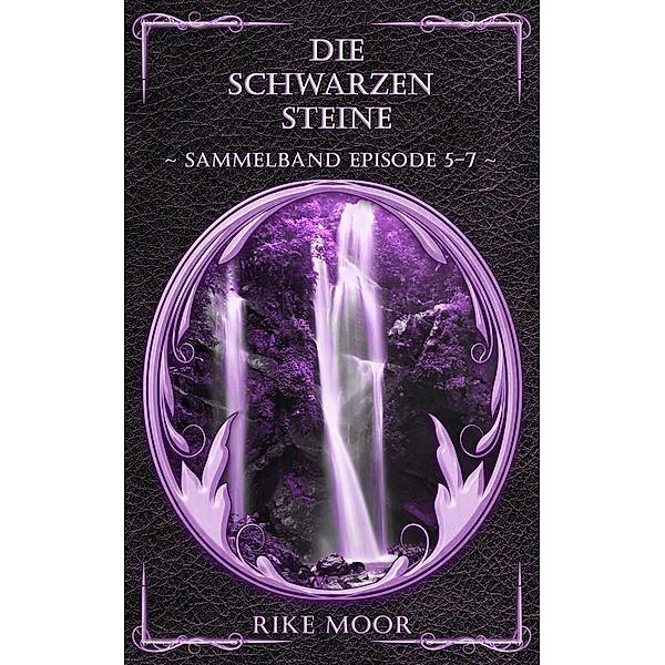 Die schwarzen Steine, Rike Moor