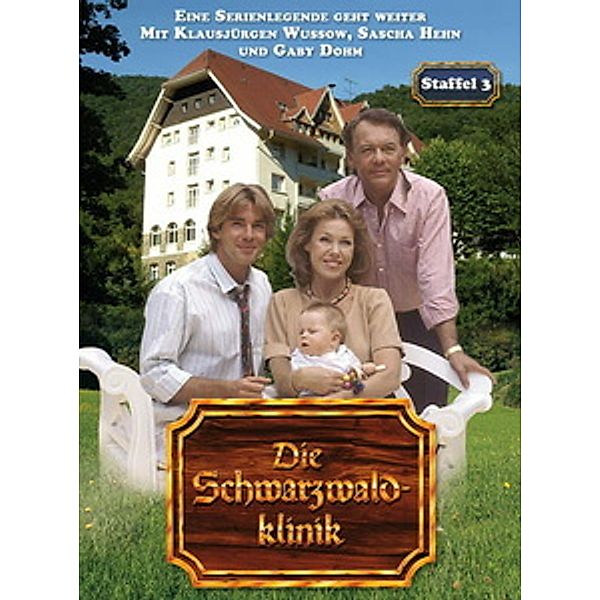 Die Schwarzwaldklinik - Staffel 3, Die Schwarzwaldklinik