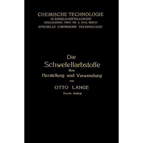 Die Schwefelfarbstoffe ihre Herstellung und Verwendung, Otto Lange