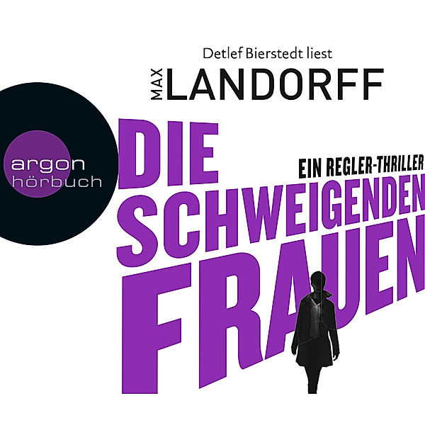 Die schweigenden Frauen, 6 CDs, Max Landorff