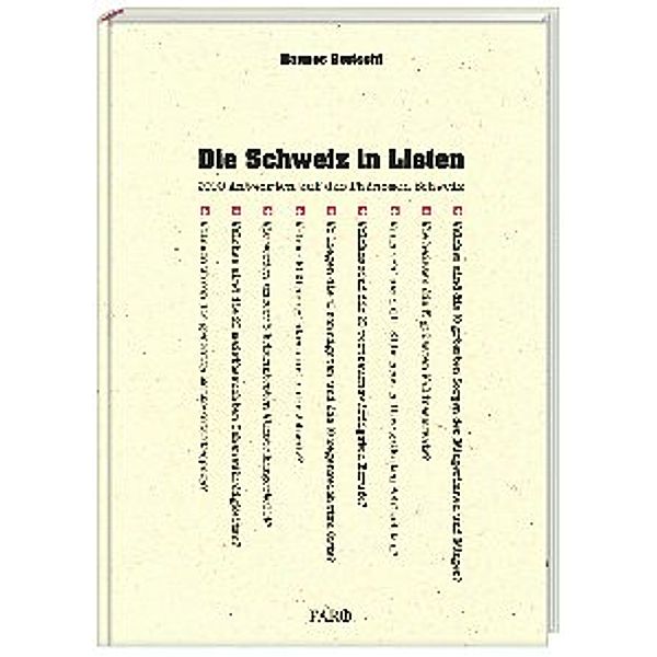 Die Schweiz in Listen, Hannes Bertschi