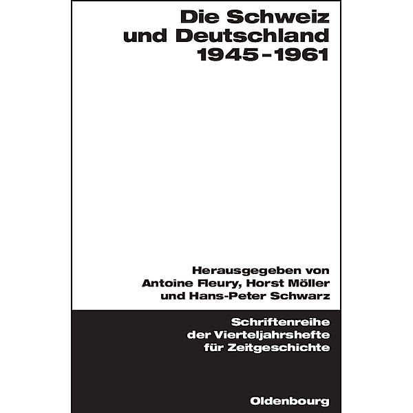 Die Schweiz und Deutschland 1945-1961