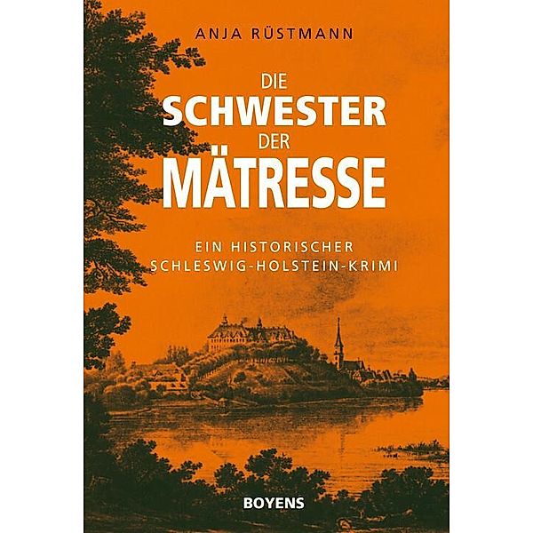 Die Schwester der Mätresse, Anja Rüstmann