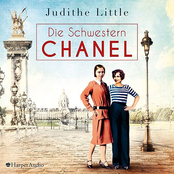 Die Schwestern Chanel (ungekürzt), Judithe Little