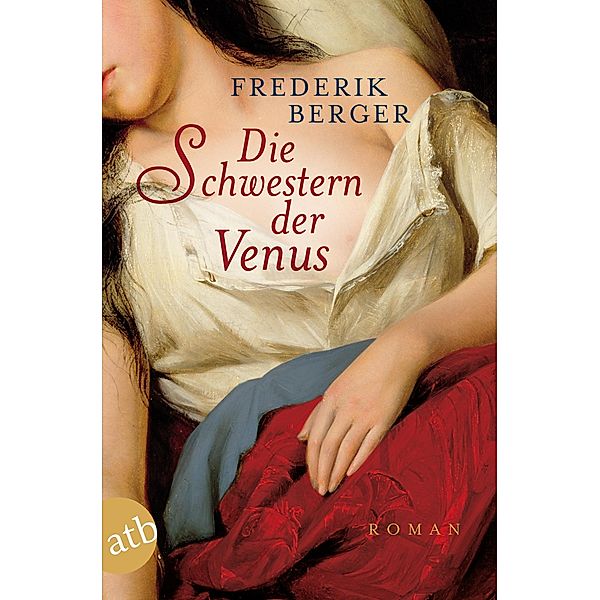 Die Schwestern der Venus, Frederik Berger