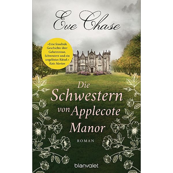 Die Schwestern von Applecote Manor, Eve Chase